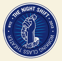 The Night Shift Working Class Theater NYC 2013 logo
